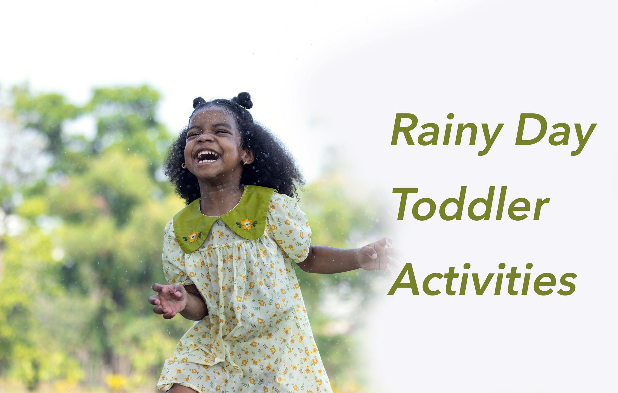 Rainy Day Toddler Activities